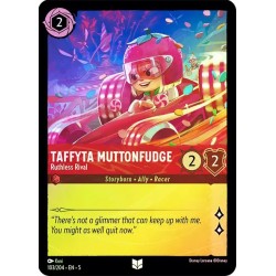 Carta Foil Taffyta Muttonfudge - Ruthless Rival Lorcana #103/204·EN·5