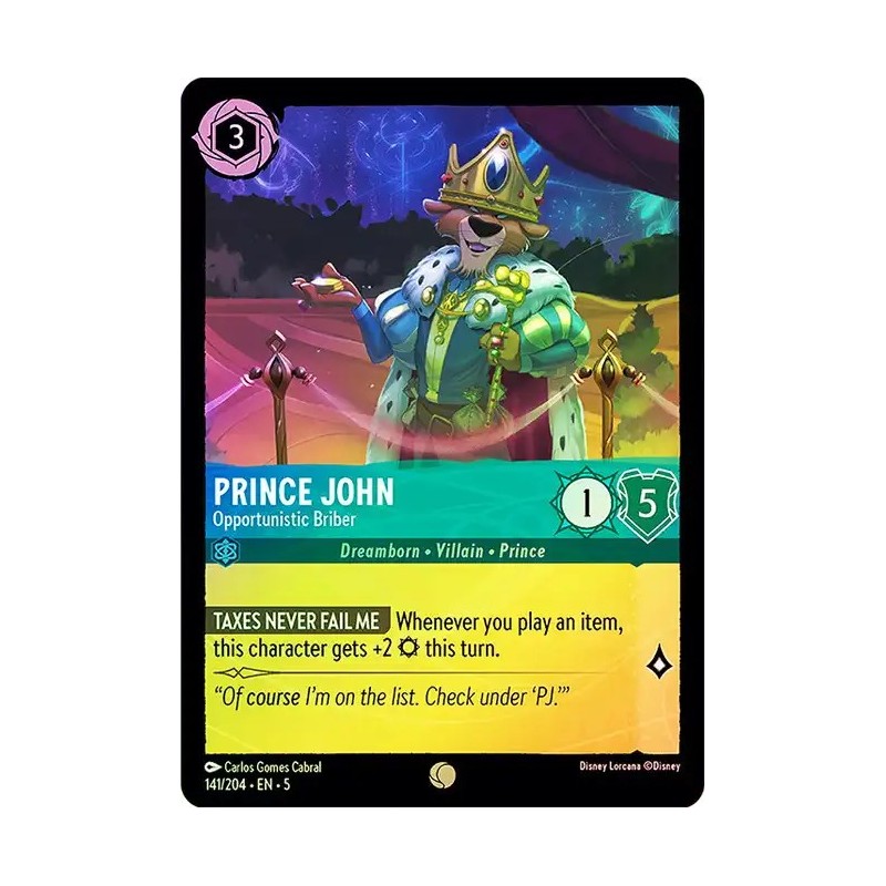 Carta Foil Prince John - Opportunistic Briber | Lorcana #141/204·EN·5 Carta Foil Prince John - Opportunistic Briber | Lorcana #141/204·EN·5