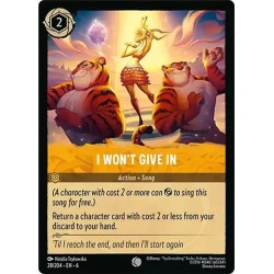 Carta I Won't Give In | Disney Lorcana #028/204·EN·6